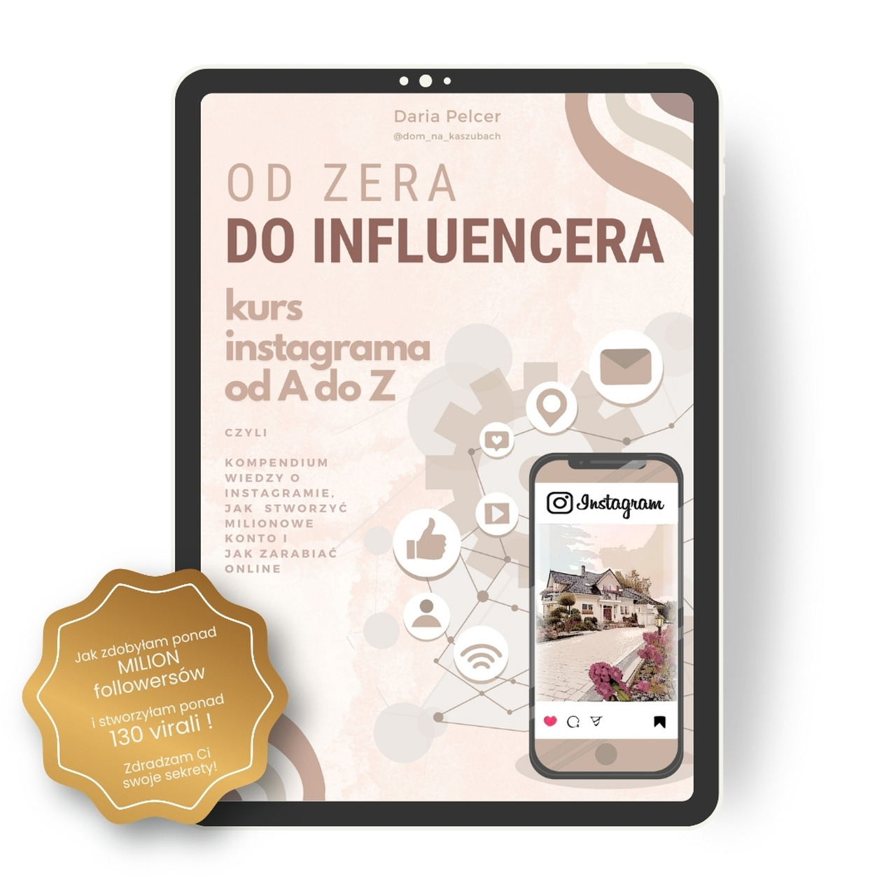 Kurs "Od zera do influencera. Kurs Instagrama od A do Z"